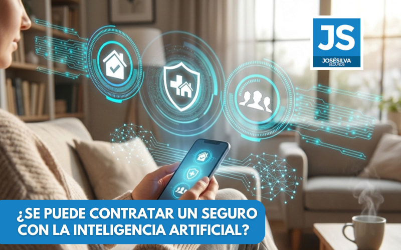 CONTRATAR UN SEGURO CON LA INTELIGENCIA ARTIFICIAL