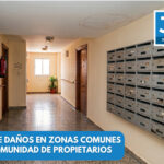 DAÑOS EN ZONAS COMUNES DE LA COMUNIDAD DE PROPIETARIOS